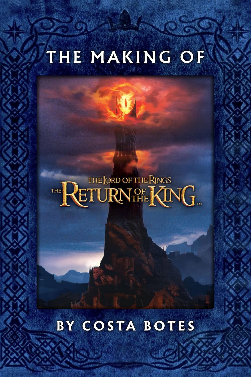 Постер The Making of the Return of the King